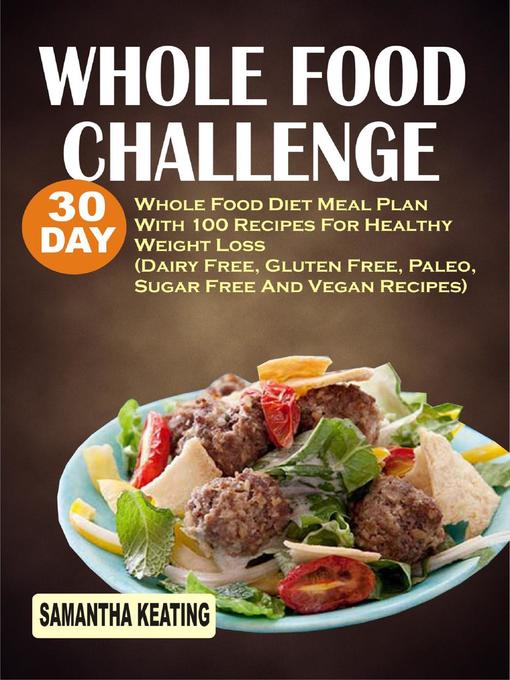 Title details for Whole Food Challenge by Samantha Keating - Available